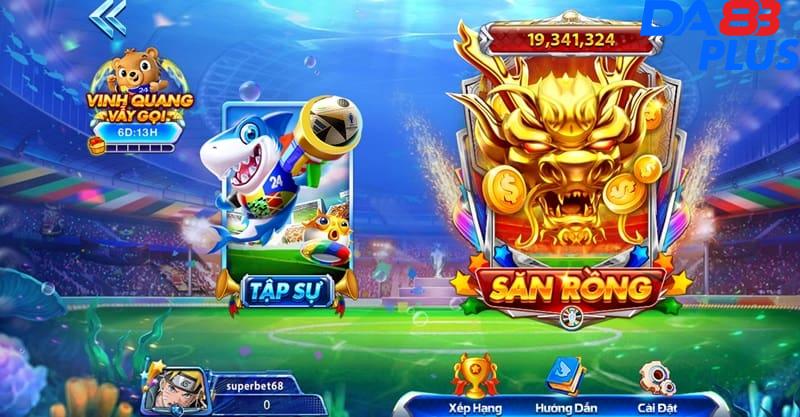 Game vua săn cá có 2 phòng chơi thuộc 2 cấp độ khác nhau