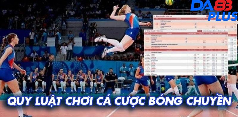 Quy luật chơi cá cược bóng chuyền